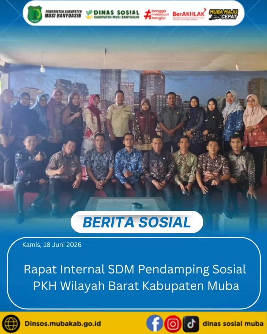 Rapat Internal SDM Pendamping Sosial PKH Wilayah Barat Kabupaten Muba